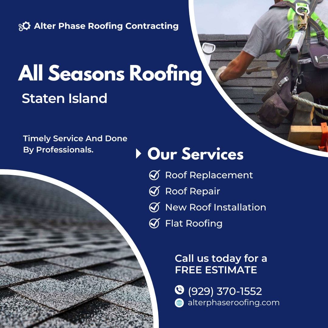 Roof maintenance through the seasons on Staten Island