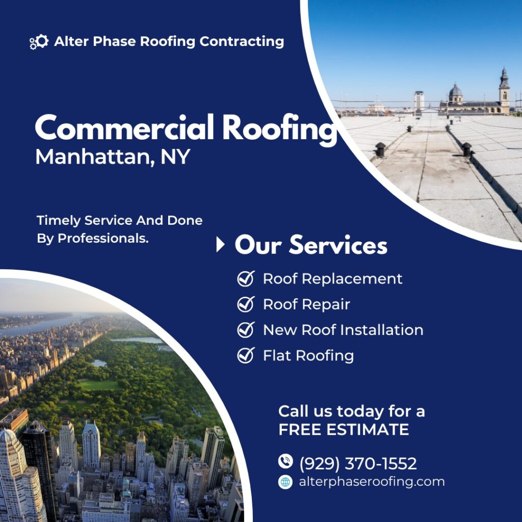 Commercial Roofing Manhattan, NY by Alter Phase Roofing