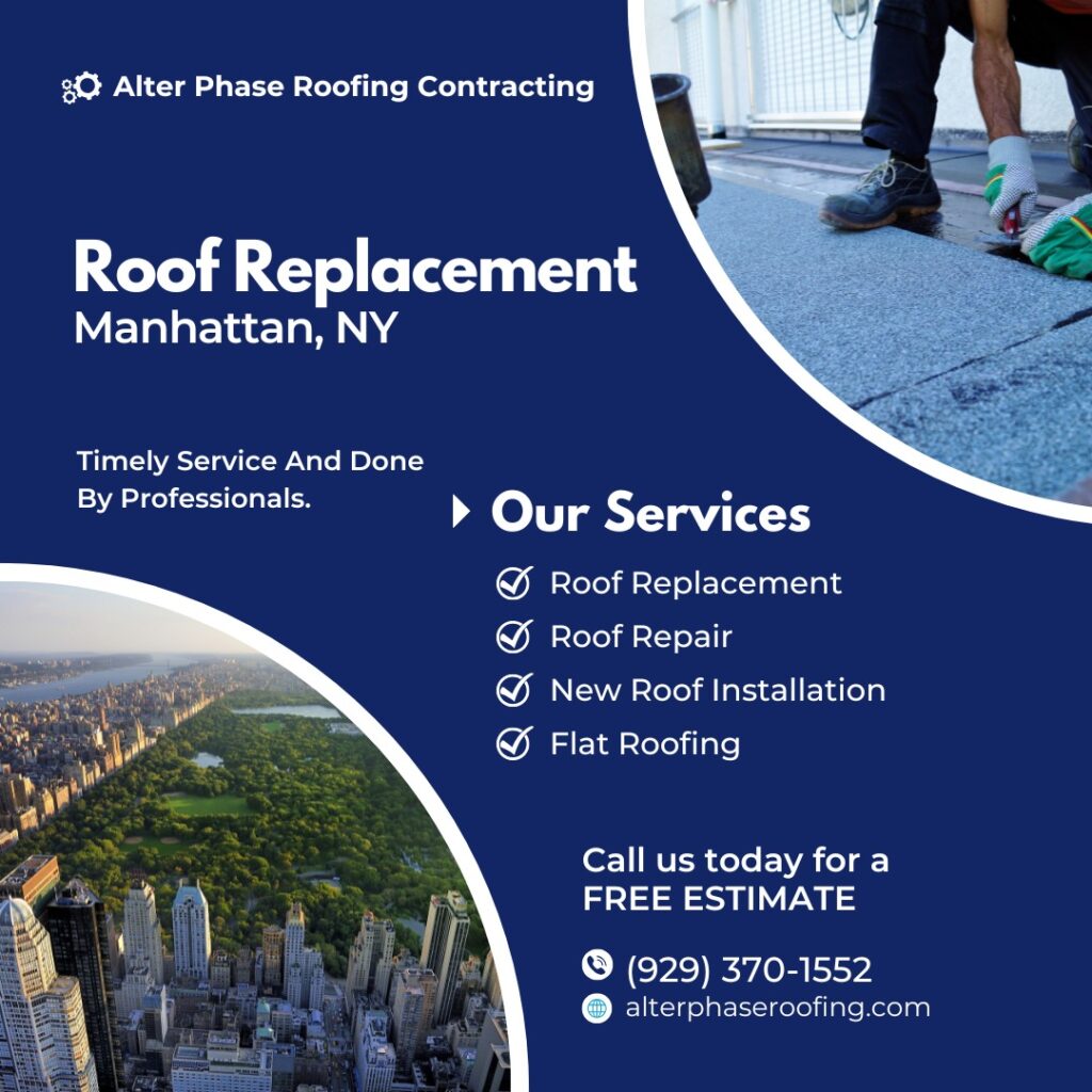 Roof Replacement Manhattan, NY by Alter Phase Roofing